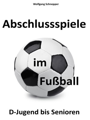 cover image of Abschlussspiele im Fußball